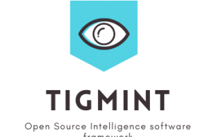 TIGMINT：一款功能强大的开源情报GUI软件框架
